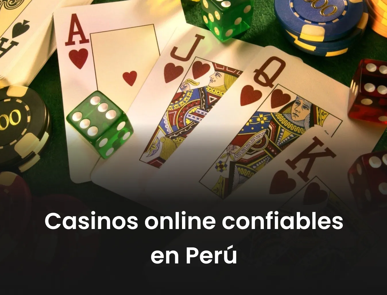 Casinos online confiables en Perú